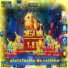 plataforma do ratinho